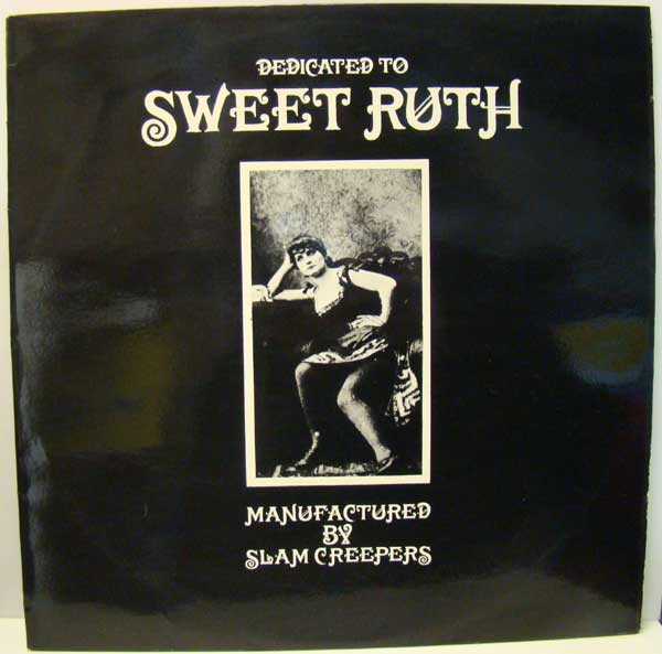 Nostalgipalatset Slam Creepers Dedicated to Sweet Ruth / LP