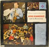 DOMNÉRUS, ARNE - WHEN LIGHTS ARE LOW (Tysk LP)