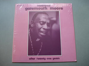 GATEMOUTH MOORE - Reverend after twenty-one years LP