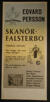 SKANÖR FALSTERBO (EDVARD PERSSON,RUT HOLM)